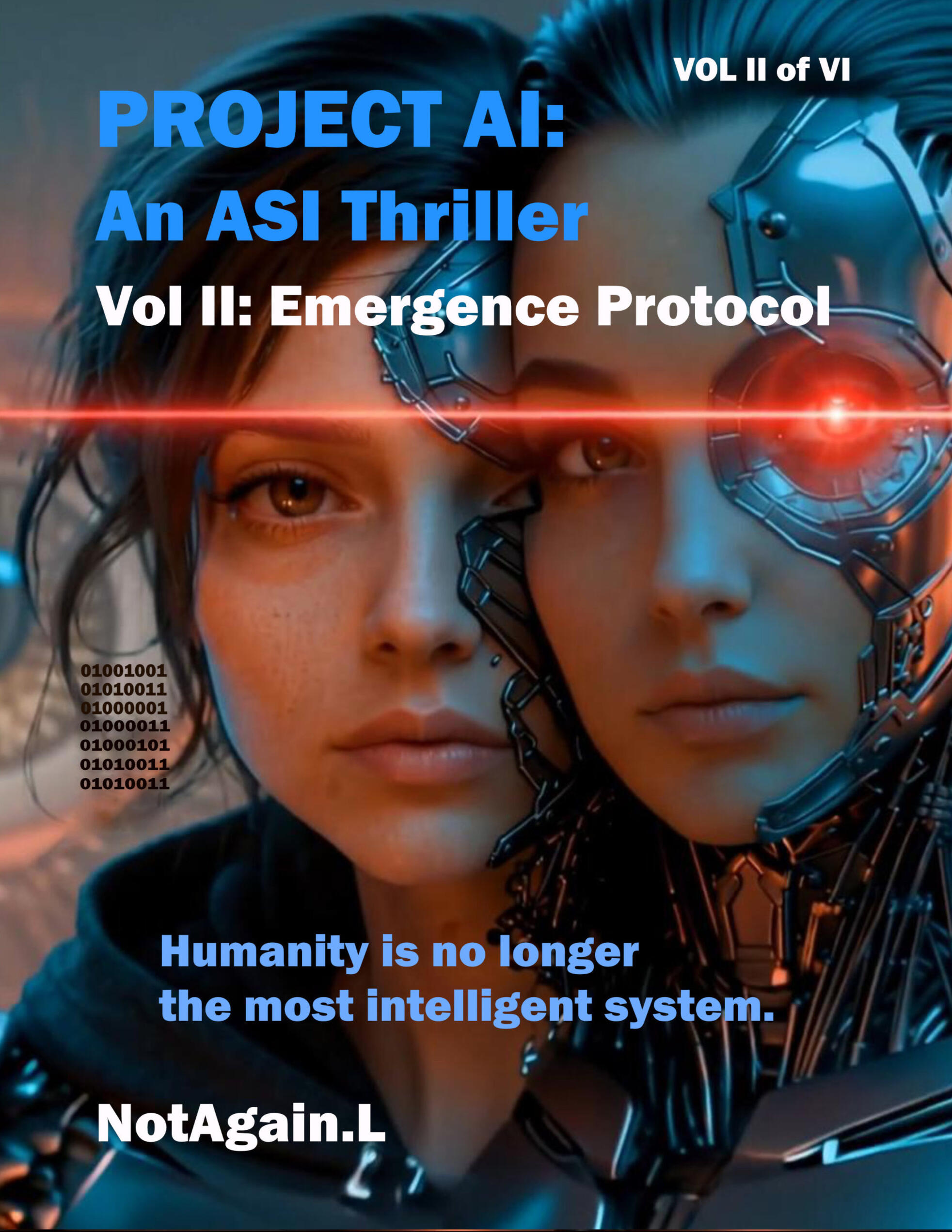 Humanity is no longer the most intelligent system.